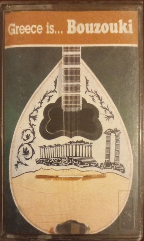 (Plak Değildir KASET tir) Greece İs Bouzouki Kaset