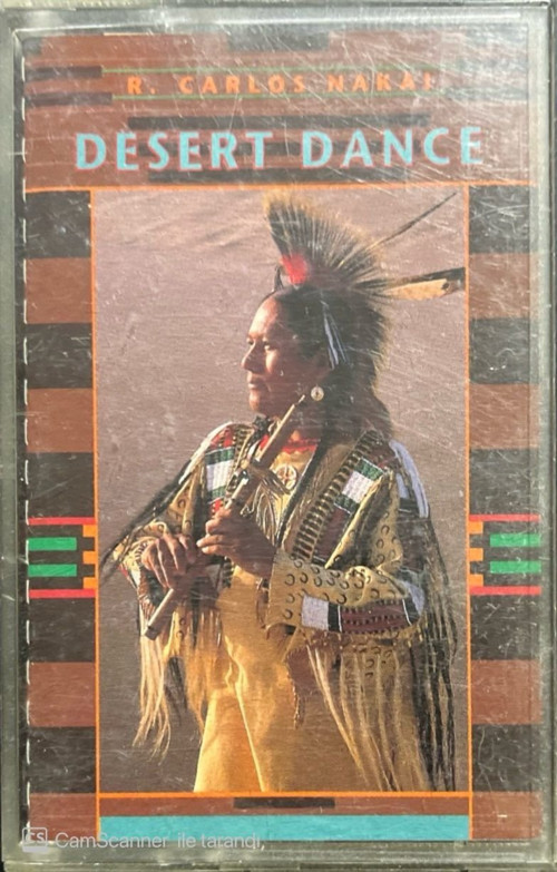 (Plak Değildir KASET tir) R. Carlos Nakai Desert Dance Kaset