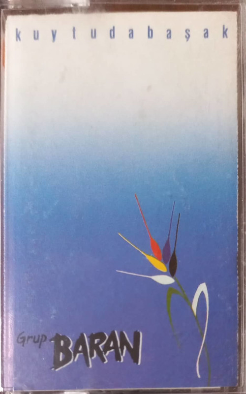(Plak Değildir KASET tir) Grup Baran Kuytudabaşak Kaset