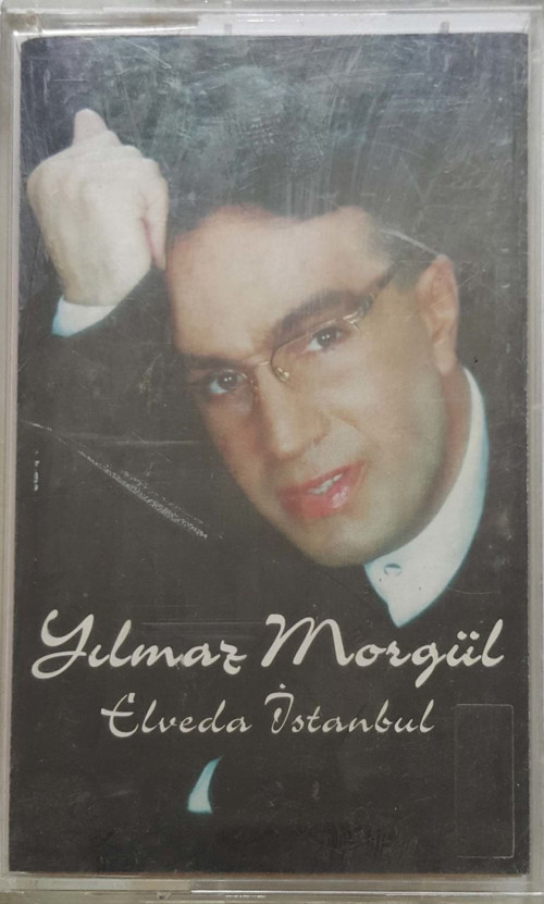(Plak Değildir KASET tir) Yılmaz Morgül Elveda İstanbul Kaset