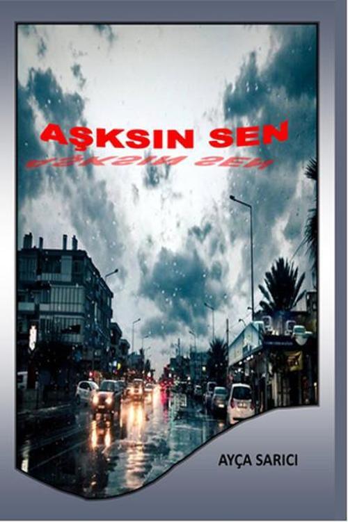 Serüven Kitabevi Aşksın Sen