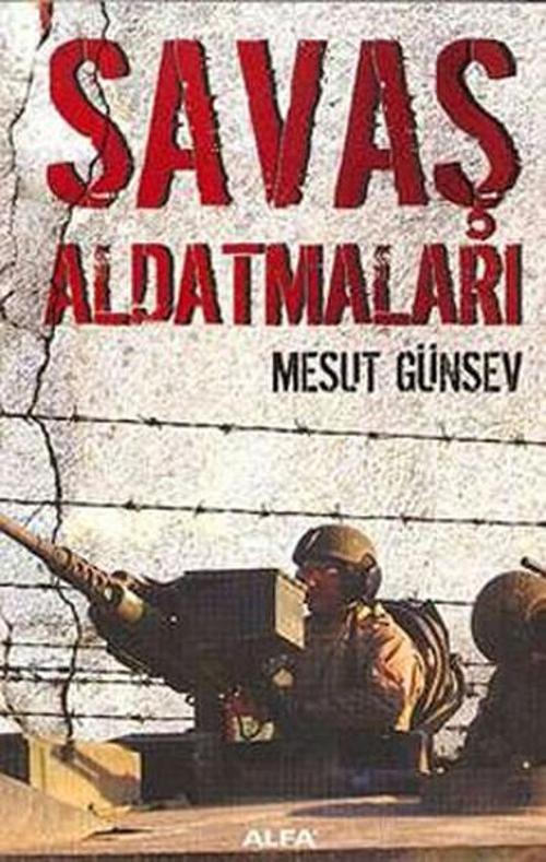 Alfa Yayıncılık Savaş Aldatmaları