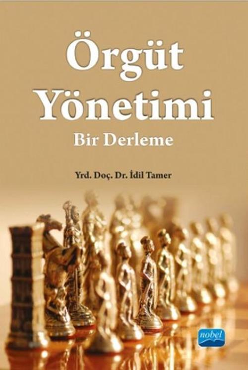 Nobel Akademik Yayıncılık Örgüt Yönetimi