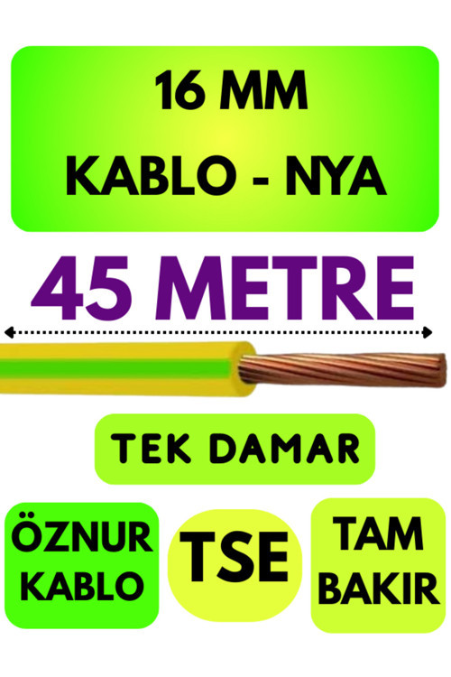 Öznur 16 MM NYA Kablo Metre Seçenekli (Sarı-Yeşil) 45 METRE