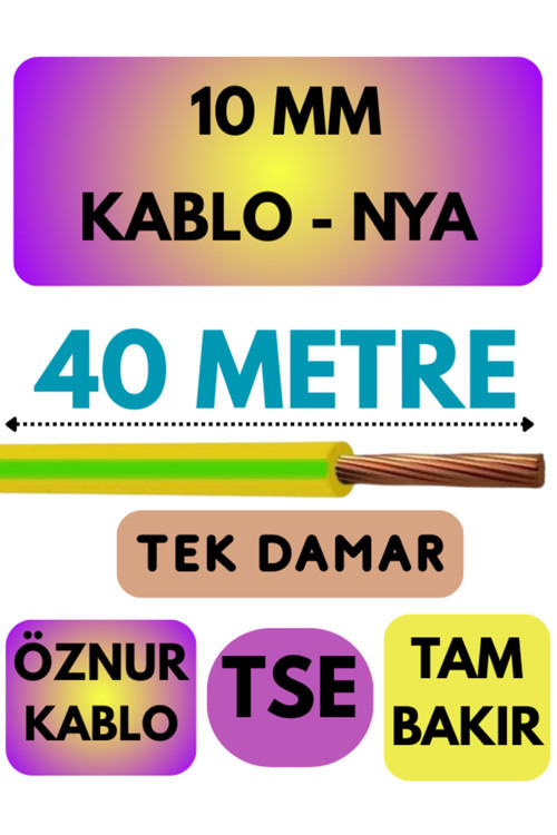 Öznur 10 MM NYA Kablo Metre Seçenekli (Sarı-Yeşil) 40 METRE