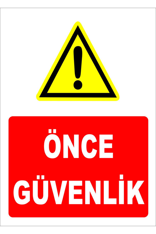 Önce Güvenlik Levhası Levha 35x50 Cm Galvaniz Saç 0,4 Mm