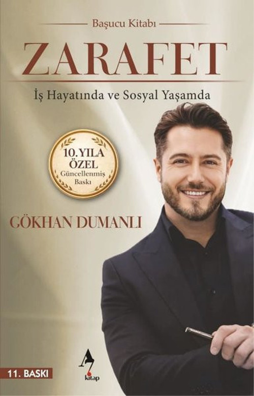 Zarafet: İş Hayatında ve Sosyal Yaşamda - Başucu Kitabı