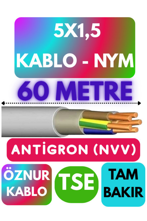 Öznur 5X1,5 ANTİGRON (NYM) Kablo (Gri) Metre Seçenekli 60 METRE