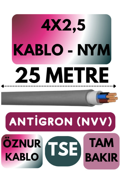 Öznur 4X2,5 ANTİGRON (NYM) Kablo (Gri) Metre Seçenekli 25 METRE