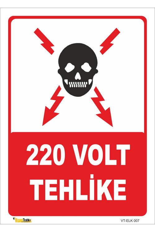 220 Volt Tehlike - Isg Levhası Levha 35x50 Cm Dekota 3 Mm