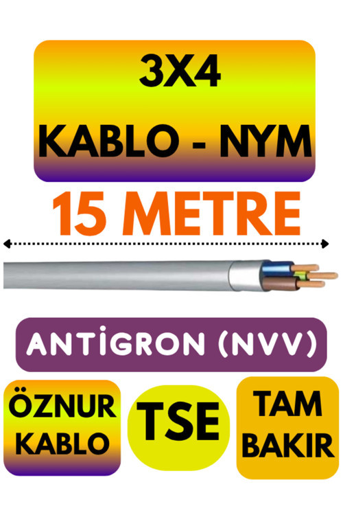Öznur 3X4 ANTİGRON (NYM) Kablo (Gri) Metre Seçenekli 15 METRE