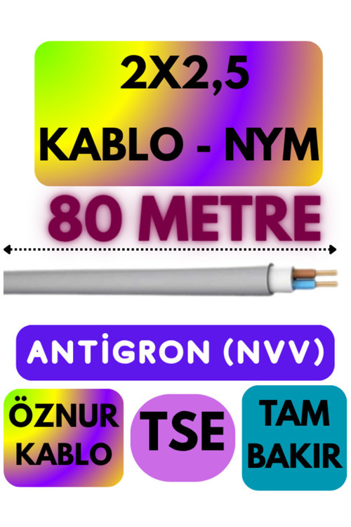 Öznur 2X2,5 ANTİGRON (NYM) Kablo (Gri) Metre Seçenekli 80 METRE