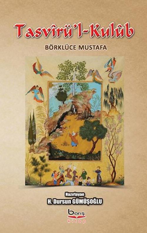 Tasvirü'l-Kulüb Börklüce Mustafa