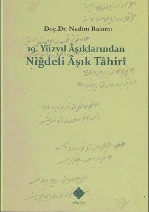 19. Yüzyıl Aşıklarından Niğdeli Aşık Tahiri