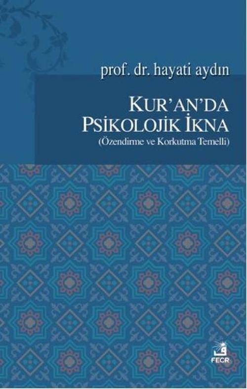 Kur'anda Psikolojik İkna