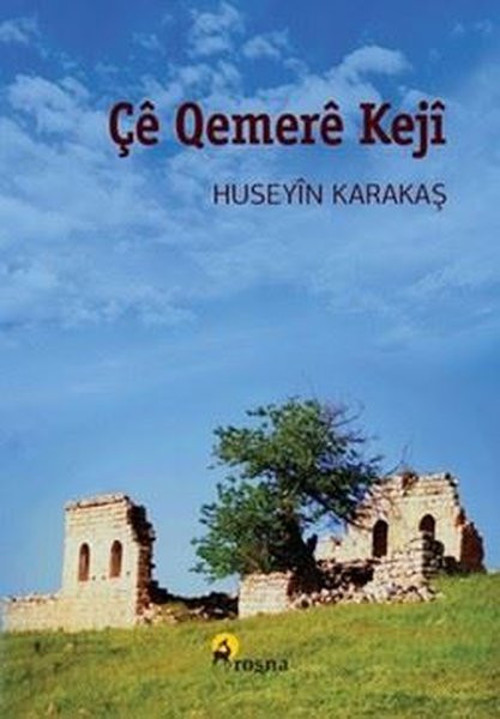 Çe Qemere Keji