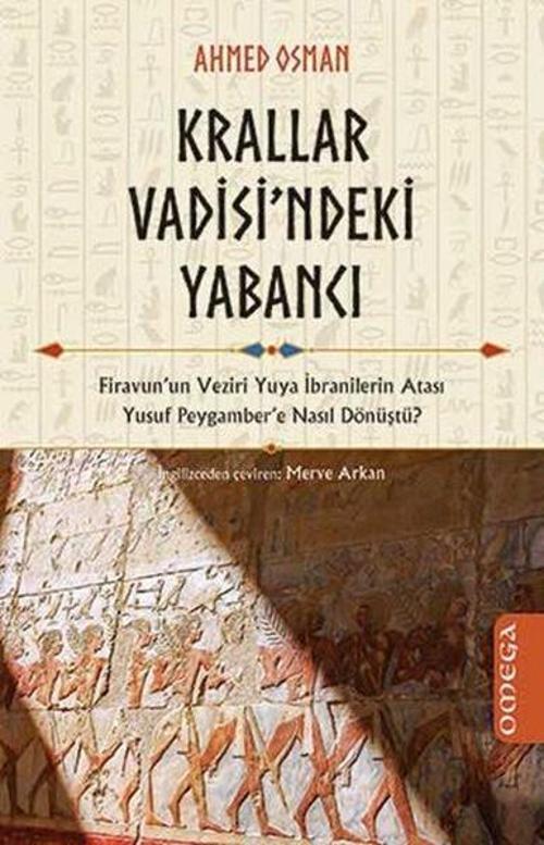 Omega Krallar Vadisi'ndeki Yabancı