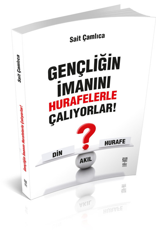 Gençliğin Imanını Hurafelerle Çalıyorlar
