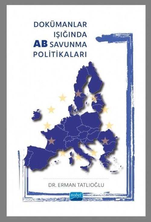 Dokümanlar Işığında AB Savunma Politikaları