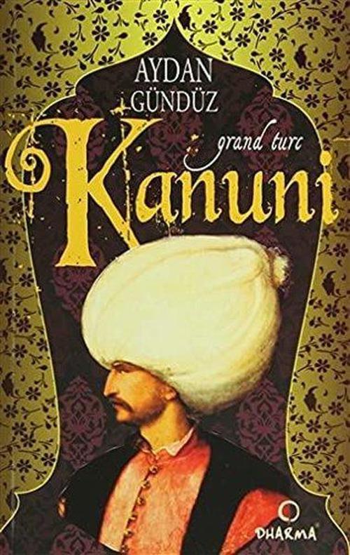 Roma Sultanları 1 - Kanuni Grand Turc