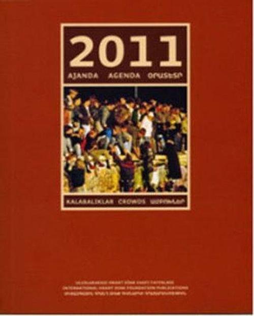 2011 Ajanda - Kalabalıklar