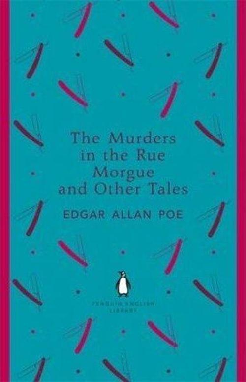 The Murders in the Rue Morgue and Other Tales (Penguin English Library)
