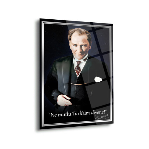 Ne Mutlu Türk’Üm Diyene Atatürk Cam Tablo – Ata237