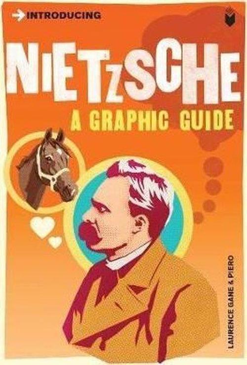 Introducing Nietzsche: A Graphic Guide