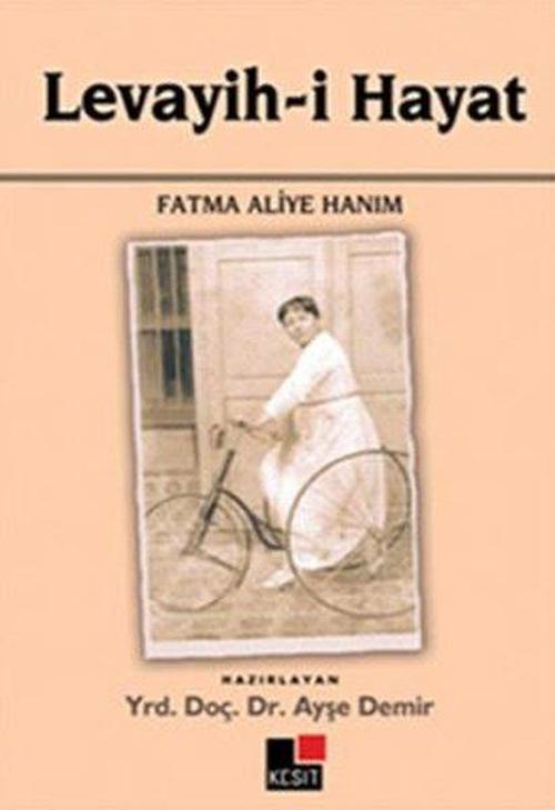 Levayih-i Hayat Fatma Aliye Hanım
