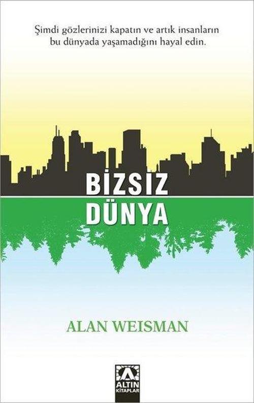 Altın Kitaplar Bizsiz Dünya
