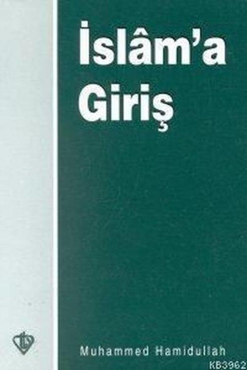 Türkiye Diyanet Vakfı Yayınları İslam'a Giriş