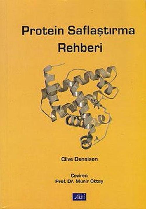 Protein Saflaştırma Rehberi