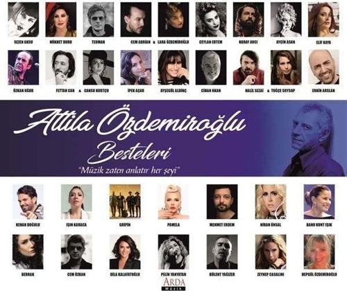 Attıla Özdemiroğlu Besteleri