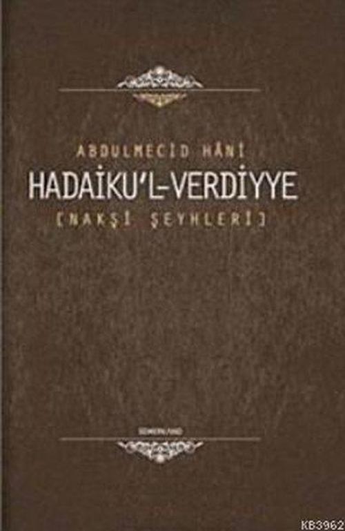 Nakşibendi Şeyhleri-Hadaiku'l-Verdiyye
