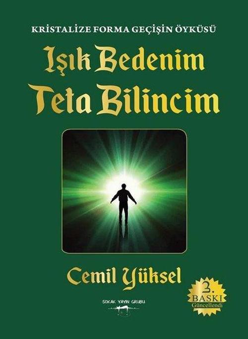 Işık Bedenim Teta Bilincim