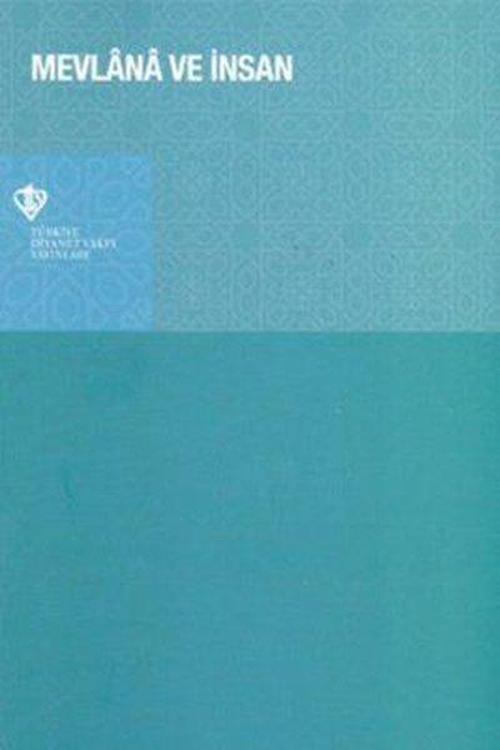 Mevlana ve İnsan