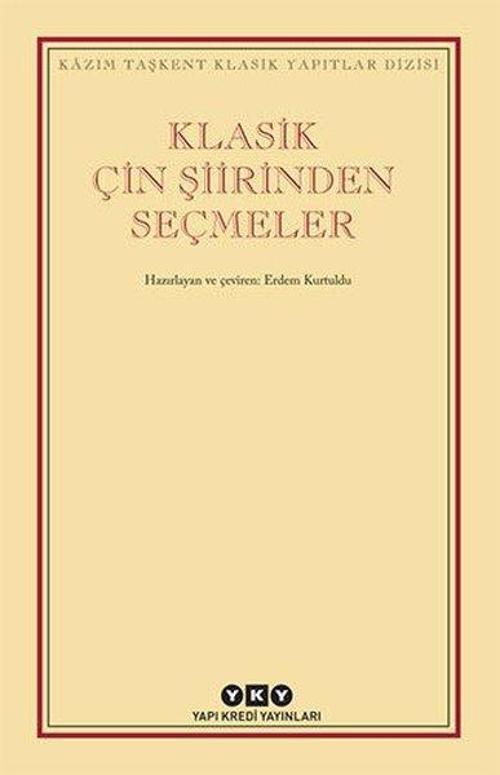 Klasik Çin Şiirinden Seçmeler