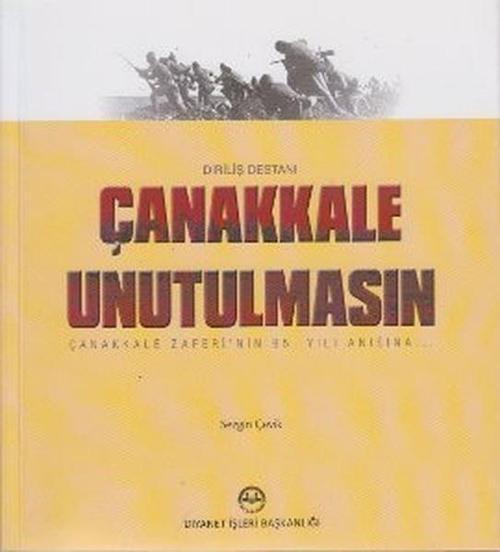 Çanakkale Unutulmasın