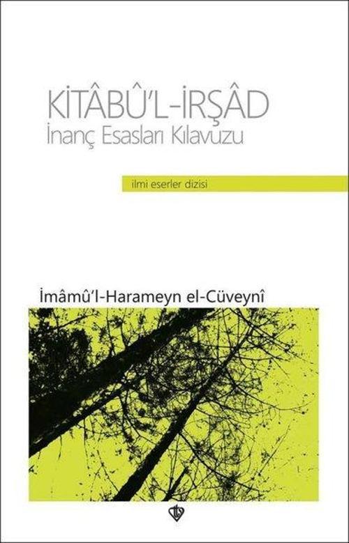 İnanç Esasları Kılavuzu Kitabü'l-İrşad