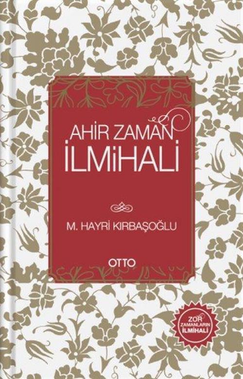 Ahir Zaman İlmihali