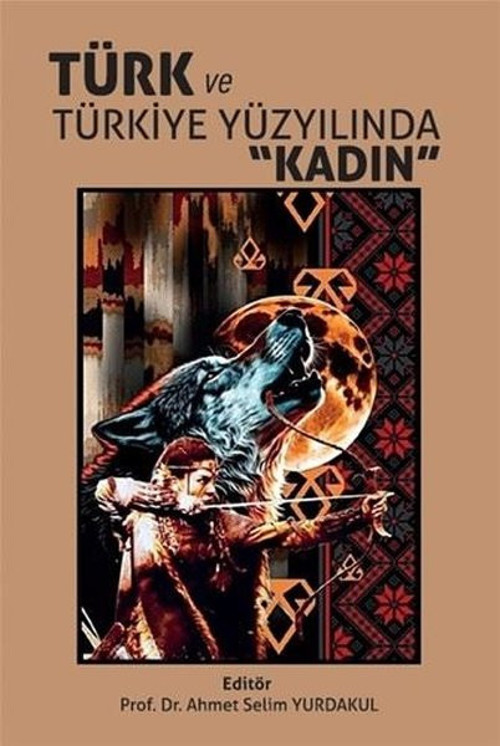 Türk ve Türkiye Yüzyılında Kadın