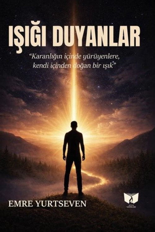 Işığı Duyanlar