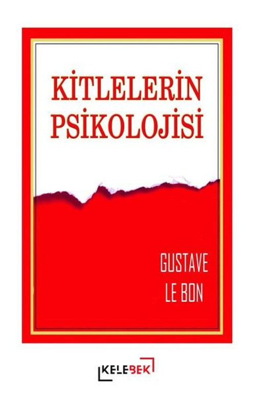 Kitlelerin Psikolojisi