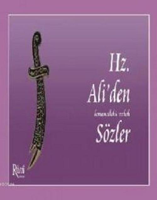 Hz. Ali'den Sözler