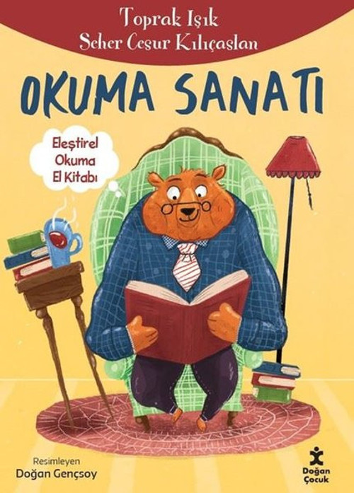 Okuma Sanatı - Eleştirel Okuma El Kitabı