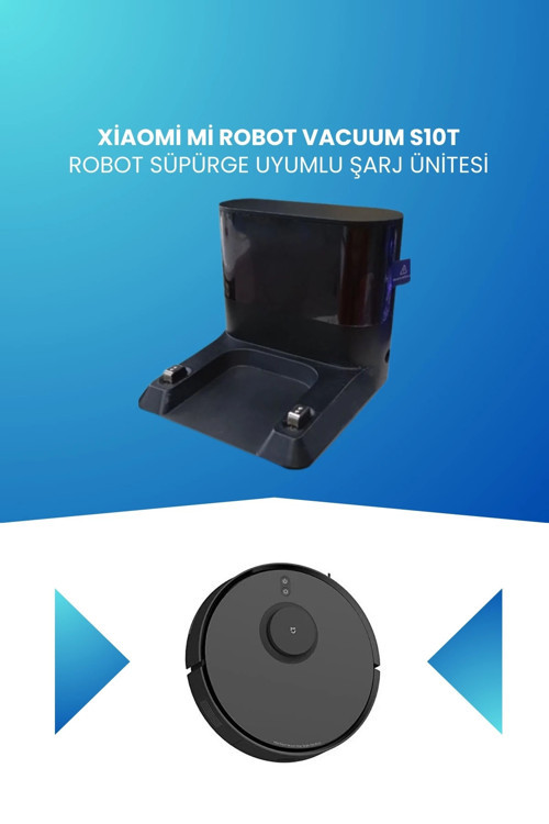 Xiaomi Mi Robot Vacuum S10t Robot Süpürge Uyumlu Şarj Ünitesi
