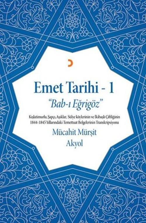 Emet Tarihi 1-Bab-ı Eğrigöz