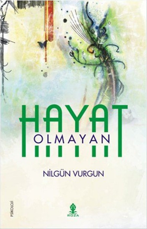 Roza Yayınevi Olmayan Hayat