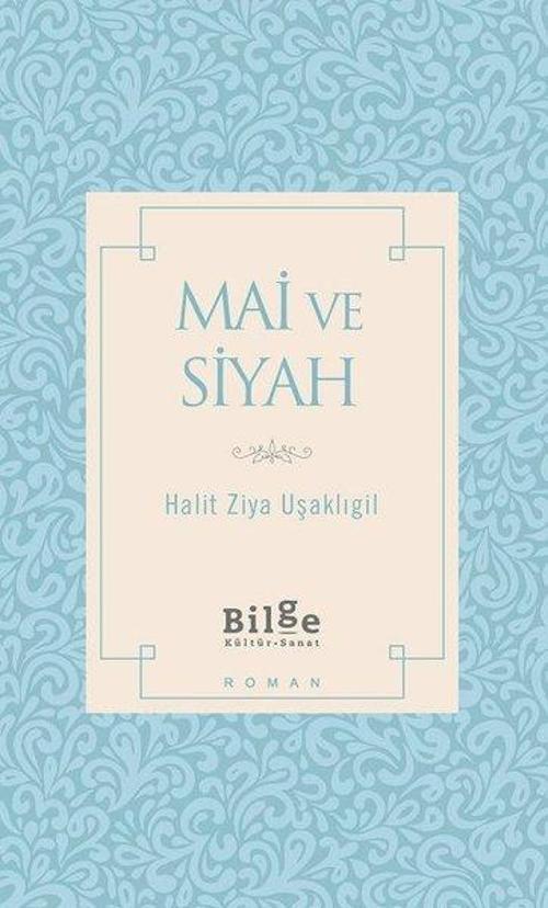 Mai ve Siyah