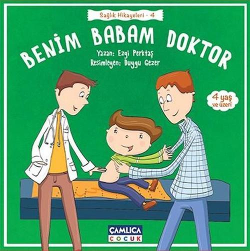 Benim Babam Doktor-Sağlık Hikayeleri 4